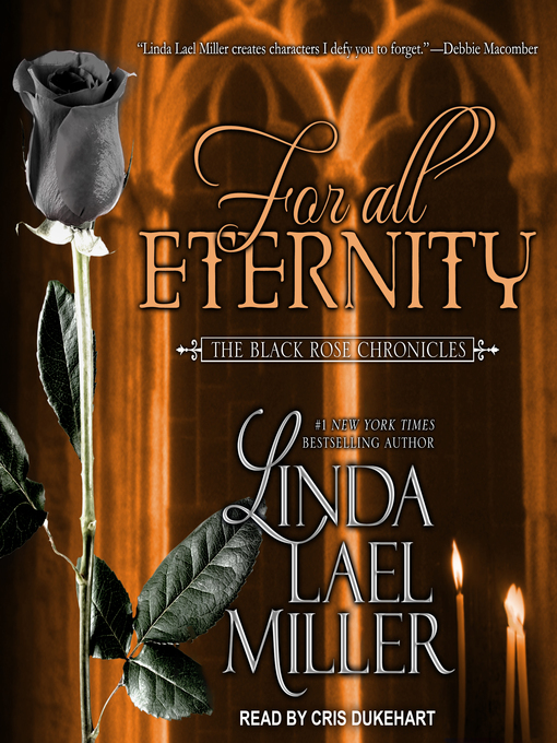 Title details for For All Eternity by Linda Lael Miller - Available